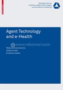 Agent Technology and e-Health