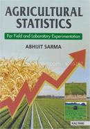 Agricultural Statistics for Field and Laboratory Experimentation