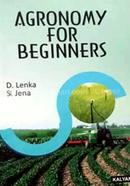 Agronomy for Beginners