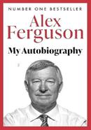 Alex Ferguson My Autobiography