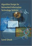 Algorithm Design for Networked Information Technology Systems