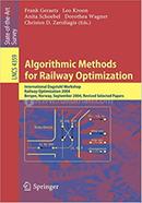 Algorithmic Methods for Railway Optimization - Lecture Notes in Computer Science : 4359