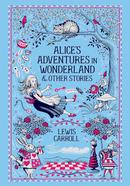 Alice's Adventures in Wonderland and Other Stories (Barnes and Noble Leatherbound Classic Collection)