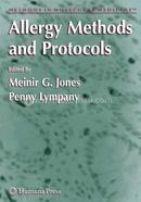 Allergy Methods and Protocols: 138 (Methods in Molecular Medicine)