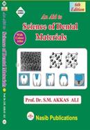 An Aid To Science Of Dental Materials