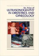 An Atlas Of Ultrasonography In Obstetrics And Gynecology