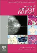 An Atlas of Breast Disease
