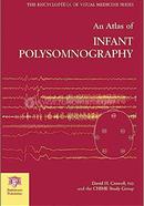 An Atlas of Infant Polysomnography