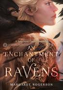 An Enchantment of Ravens 