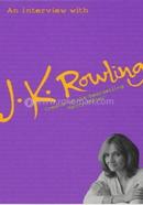 An Interview with J.K.Rowling