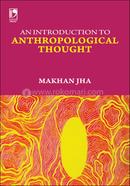 An Introduction to Anthropological Thought