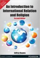 An Introduction to International Relations and Religion 