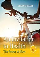 An Invitation to Health To Health The Power Of Now