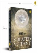 An Isolated Incident