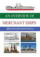 An Overview Of Merchant Ships