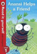 Anansi Helps a Friend : Level 1