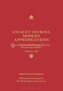 Ancient Sources, Modern Appropriations - Volume III