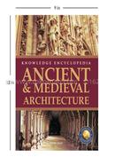 Ancient and Medieval Architecture