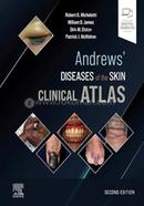 Andrews’ Diseases of the Skin Clinical Atlas