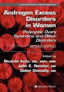 Androgen Excess Disorders in Women: Polycystic Ovary Syndrome and Other Disorders (Contemporary Endocrinology) image