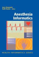 Anesthesia Informatics (Health Informatics)