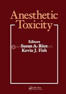 Anesthetic Toxicity 