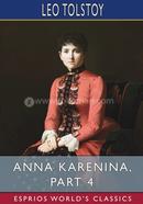 Anna Karenina, Part 4