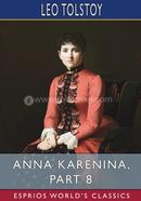 Anna Karenina, Part 8