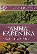 Anna Karenina: part 1,2,3 and 4