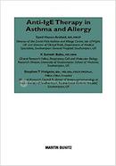 Anti-IgE Therapy in Asthma and Allergy