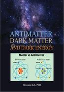 Antimatter Dark Matter And Dark Energy 