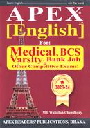 Apex English For Medical, BCS, Varsity, Bank Job And Other Competitive Exams! (Edition 2023-24) image