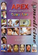 Apex Principles and Practice of Medicine with Colour Atlas