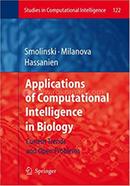 Applications of Computational Intelligence in Biology - Studies in Computational Intelligence-122