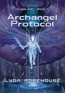 Archangel Protocol : Book 1