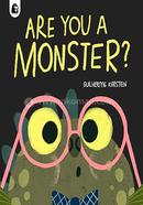Are You a Monster?
