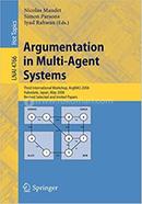 Argumentation in Multi-Agent Systems - Lecture Notes in Computer Science : 4766