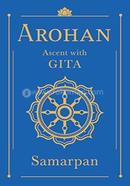 Arohan: Ascent with Gita