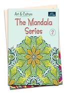 Art and Culture The Mandala Series Book - Part 2