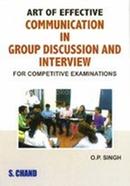 Art of Effective Communication in Group Discussion and Interview