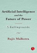 Artificial Intelligence and the Future of Power: 5 Battlegrounds