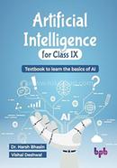 Artificial Intelligence for Class IX