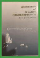 Assurance of Quality Pharmaceuticals: Total Quality Approach