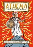 Athena: Goddess of Wisdom and War