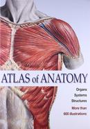 Atlas of Anatomy Organs Systems Structures