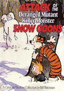 Attack of the Deranged Mutant Killer Monster Snow Goons