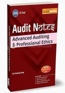 Audit Notes : Advanced Auditing and Professional Ethics