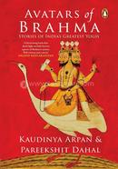 Avatars of Brahma