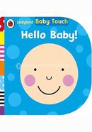 Baby Touch : Hello, Baby!