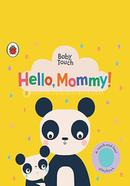 Baby Touch : Hello, Mommy!